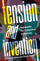 Tension and Invention