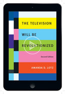 The Television Will Be Revolutionized-9781479865253