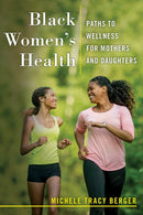 Black Women''s Health