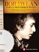 Bob Dylan for Clawhammer Banjo : Instrumental Album-9781480364066