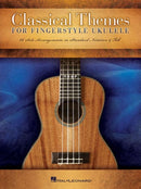Classical Themes for Fingerstyle Ukulele : 15 Solo Arrangements in Standard Notation & Tab-9781480391505