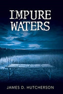 Impure Waters-9781480894433