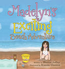 Madelyn''s Exciting Beach Adventure