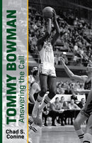 Tommy Bowman : Answering the Call-9781481320030