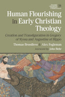Human Flourishing in Early Christian Theology