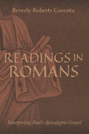 Readings in Romans : Interpreting Paul's Apocalyptic Gospel-9781481323581