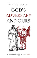God''s Adversary and Ours