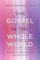 The Gospel in the Whole World