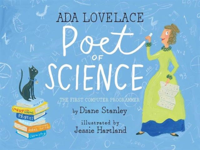 Ada Lovelace, Poet of Science : The First Computer Programmer-9781481452496