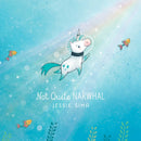 Not Quite Narwhal-9781481469098
