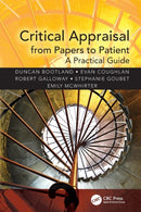 Critical Appraisal from Papers to Patient : A Practical Guide-9781482230451