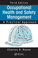 Occupational Health and Safety Management : A Practical Approach, Third Edition-9781482231335