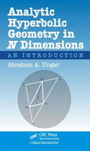 Analytic Hyperbolic Geometry in N Dimensions