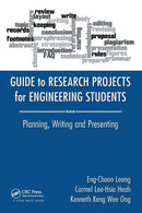 Guide to Research Projects for Engineering Students : Planning, Writing and Presenting-9781482238778