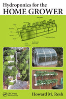Hydroponics for the Home Grower-9781482239256