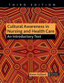Cultural Awareness in Nursing and Health Care : An Introductory Text-9781482245578