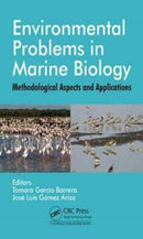 Environmental Problems in Marine Biology : Methodological Aspects and Applications-9781482264500
