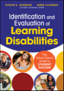 Identification and Evaluation of Learning Disabilities : The School Team's Guide to Student Success-9781483331560