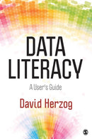 Data Literacy : A User's Guide-9781483333465