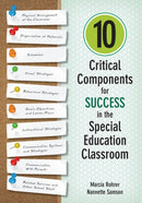 10 Critical Components for Success in the Special Education Classroom-9781483339160