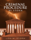 Criminal Procedure By Storm-9781483443089