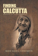 Finding Calcutta : Memoirs of a Photographer-9781483454764