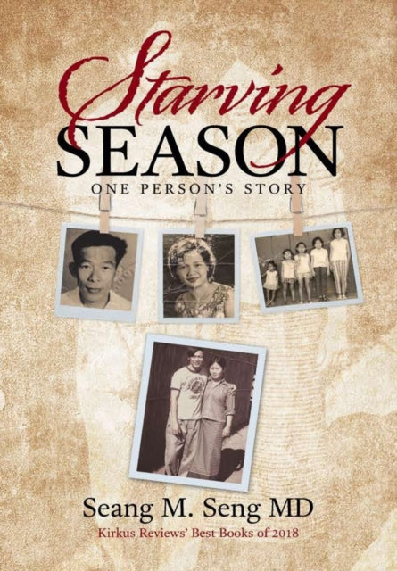 Starving Season : One Person's Story-9781483473680