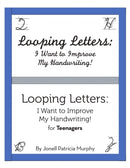Looping Letters : I Want to Improve My Handwriting!-9781483474328