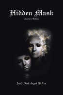 Hidden Mask : Journey Within-9781483614168