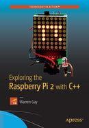 Exploring the Raspberry Pi 2 with C++-9781484217382