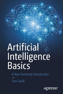 Artificial Intelligence Basics : A Non-Technical Introduction-9781484250273