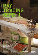 Ray Tracing Gems II : Next Generation Real-Time Rendering with DXR, Vulkan, and OptiX-9781484271872