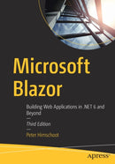 Microsoft Blazor : Building Web Applications in .NET 6 and Beyond-9781484278444
