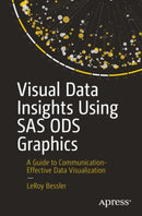 Visual Data Insights Using SAS ODS Graphics