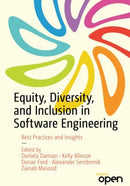 Equity, Diversity, and Inclusion in Software Engineering