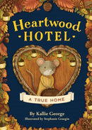 Heartwood Hotel: A True Home