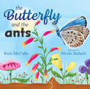 The Butterfly and the Ants-9781486313471