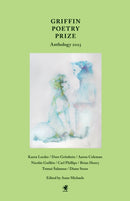 Griffin Poetry Prize Anthology 2025