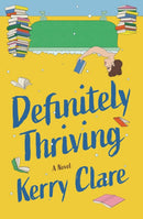 Definitely Thriving : A Novel-9781487013936