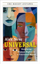 Healing Our Fractured World : Renewing Human Rights in a Fractured World-9781487014018