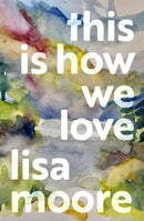 This Is How We Love-9781487014032