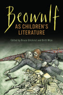 Beowulf As Children's Literature-9781487502706