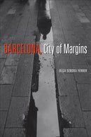 Barcelona, City of Margins-9781487508487