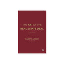 The Art of the Real Estate Deal, Fifth Edition