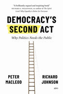 Democracy''s Second Act