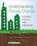 Understanding Climate Change : Science, Policy, and Practice, Second Edition-9781487522797