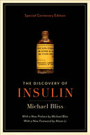 The Discovery of Insulin