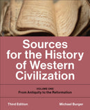 Sources for the History of Western Civilization : Volume One: from Antiquity to the Reformation, Third Edition-9781487540340