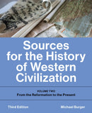 Sources for the History of Western Civilization : Volume Two: from the Reformation to the Present, Third Edition-9781487540388