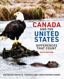 Canada and the United States : Differences That Count, Fifth Edition-9781487544225